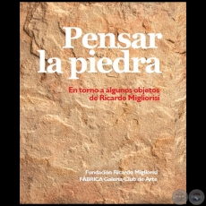 PENSAR LA PIEDRA - Autora:  LÍA COLOMBINO - Año 2022